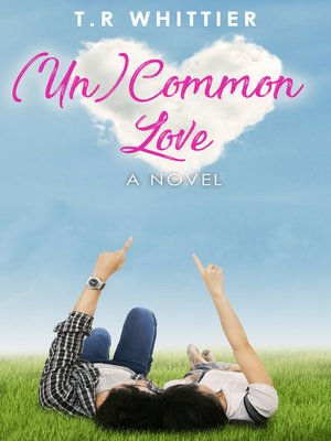 cover image of (Un)Common Love